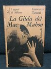 I segreti di Milano-Giovanni Testori-LA GILDA DEL MAC MAHON-Feltrinelli-1960