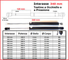 PISTONE a GAS Interasse 340 mm Fissaggio Occhiello Ø 8,2 o Pressione - 1 Pezzo