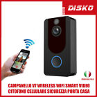 CAMPANELLO V7 WIRELESS WIFI SMART VIDEO CITOFONO CELLULARE SICUREZZA PORTA CASA