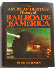 JENSEN The american heritage history of railroads in America 1981 Treni Ferrovie