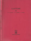 Lettere. . F.M. Zanotti, G.B. Martini, G. Sacchi. 1970. .