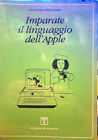 Libro Imparate il linguaggio dell Apple " Don Inman e Kurt Inman " Il piacere pc