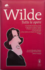 Wilde. Tutte le opere