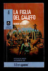 LIBROGAME  Kiesow - LA FIGLIA DL CALIFFO Uno sguardo nel buio - 1°Ed E.Elle 1987