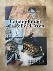 LUCIANO LILLONI - I DIALOGHI DEL CASTELLO D ATEN - SENECA - ANNO: 2009  (MK)