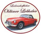 Oldtimer Liebhaber MG Cabrio Nostalgieschild