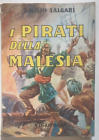 I pirati della Malesia Emilio Salgari Viglongo 1964