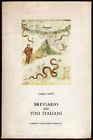 BREVIARIO DEI VINI ITALIANI - ANDO  CARLO - EDIZIONI DEL TORNESE 1974