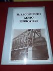 IL REGGIMENTO GENIO FERROVIERI 1988.