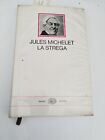 Jules Michelet La Strega Einaudi Editore