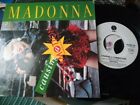 7" promo MADONNA CAUSING A COMMOTION ALAN SORRENTI NON SI NASCE MAI 1 VOLTA SOLA