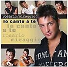 Audio Cd Rosario Miraggio - Io Canto A Te