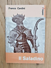 IL SALADINO | Franco Cardini, Famiglia Cristiana 1999