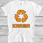 Karma Tshirt Recycle Symbol Good Karma Comes Around Buddha Vintage Yoga Tee M15