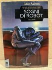 SOGNI DI ROBOT Isaac Asimov Visual Books