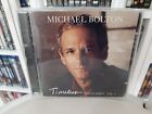 MICHAEL BOLTON - Timeless - (1999) (Cd ottime Condizioni)