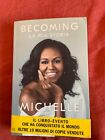 Becoming - La Mia Storia - Michelle Obama