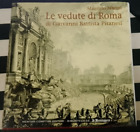 Marini Maurizio - Le vedute di Roma di Giovanni Battista Piranesi - Newton 2006