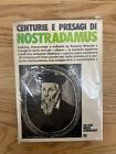 CENTURIE E PRESAGI DI NOSTRADAMUS DI RENUCCIO BOSCOLO MEB EDITORE 1973