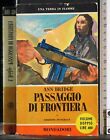 PASSAGGIO DI FRONTIERA. ANN BRIDGE. MONDADORI. 1ED.