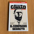 Il compagno segreto di Joseph Conrad. Europeo Rizzoli