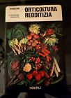 Poncini ORTICOLTURA REDDITIZIA Campi Orti Montagna Hoepli 4ª Ed. riveduta 1975