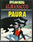 4° ALMANACCO DELLA PAURA -1994 - DYLAN DOG -ORIGINALE 1a EDIZIONE- OTTIMO