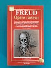 SIGMUND FREUD OPERE 1905/1921  - edizione Newton