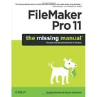 FileMaker Pro 11: The Missing Manual - Paperback NEW Prosser, Susan 2010-06-05