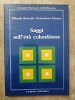 BOSCOLO GIUNTA - SAGGI SULL ETA  COLOMBIANA - ANNO: 1982 - (XR)