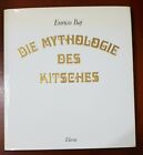 ENRICO BAJ - Die Mythologie des Kitsches - Electa 1990 Autografato