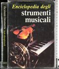 ENCICLOPEDIA DEGLI STRUMENTI MUSICALI. BUCHNER (CURA). FRATELLI MELITA.