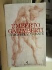 L ETICA DEL VIANDANTE  - GALIMBERTI UMBERTO - Feltrinelli