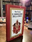 RENE GUENON - IL SIMBOLISMO DELLA CROCE - RUSCONI 1989