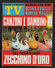 SORRISI 11/1970 ZECCHINO D ORO POZZUOLI BRADISISMO MICHAEL JACKSON FIVE VARTAN