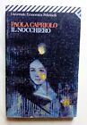 Paola Capriolo - IL NOCCHIERO