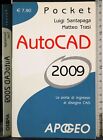 AUTOCAD 2009. SANTAPAGA,TRASI. APOGEO.