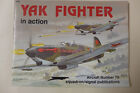 Squadron/Signal Publications Aircraft 78 "Yak Fighter"