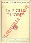 Dannunzio - D - La figlia di Iorio.