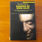 Dizionario dei serial killer - Michael Newton