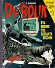 Il Grande Diabolik 1999 Eva Morirà tra Sessanta Giorni n.3