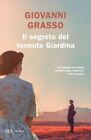 IL SEGRETO DEL TENENTE GIARDINA  - GRASSO GIOVANNI - Rizzoli