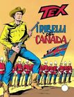 Tex N.204 - I ribelli del Canada