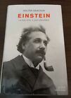 EINSTEIN LA SUA VITA IL SUO UNIVERSO Walter Isaacson Mondadori 2008 Albert