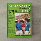 Almanacco illustrato del calcio 1974 Edizioni Panini