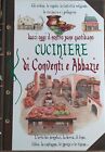 Libro "Cuciniere di conventi e abbazie"