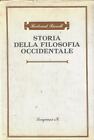 Russell, Bertra..STORIA DELLA FILOSOFIA OCCIDENTALE E DEI SUOI RAPPORTI CON LE