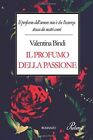 9788871630014 Il profumo della passione - Valentina Bindi