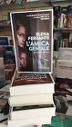 L amica geniale (Vol. 1): infanzia, adolescenza Elena Ferrante 1° New York times