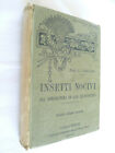 INSETTI NOCIVI CRAVERI MANUALE HOEPLI 1926 ENTOMOLOGIA AGRARIA AGRICOLTURA